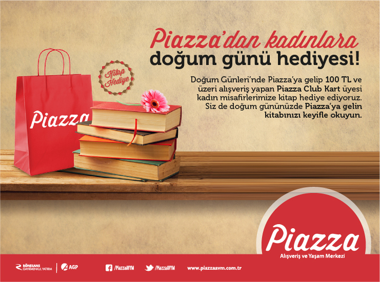 Piazza'dan Kadınlara Doğum Günü Hediyesi!