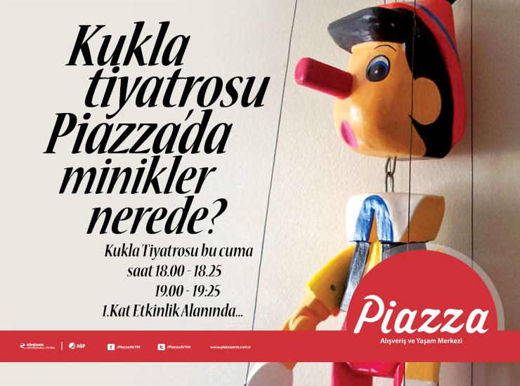 Kukla Tiyatrosu Piazza'da, Minikler Nerede!