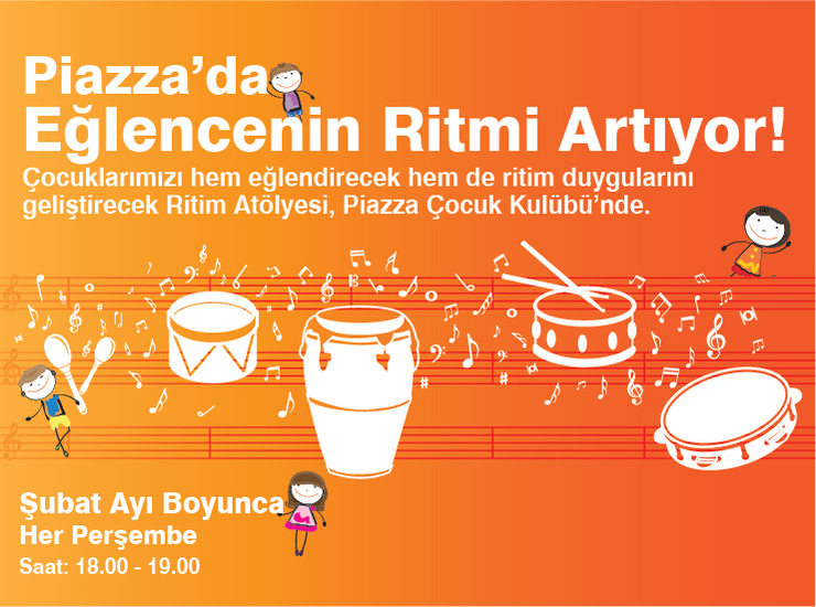 Piazza'da Eğlencenin Ritmi Artıyor!