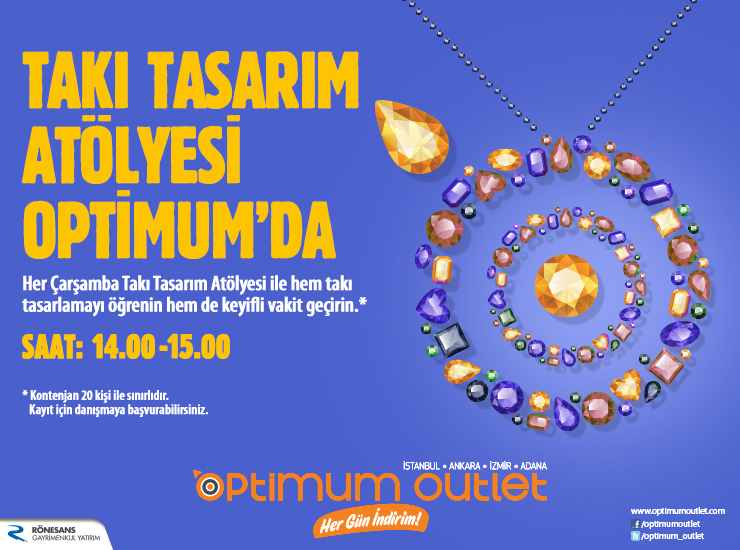 Takı Tasarım Atölyesi Optimum'da