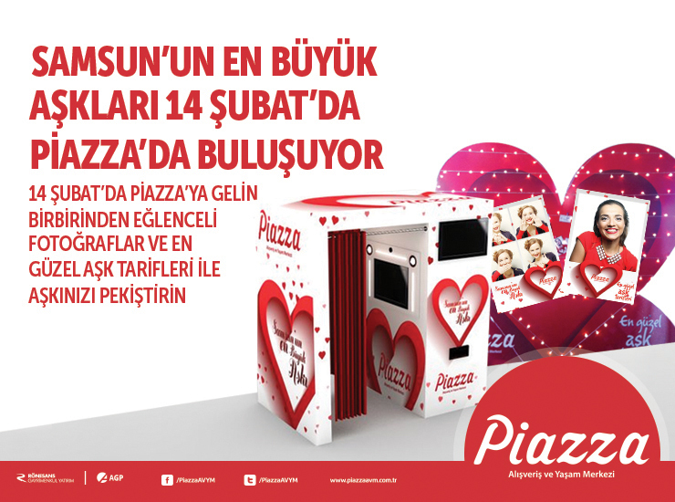 Samsun'un En Büyük Aşkları 14 Şubat'ta Piazza'da Buluşuyor