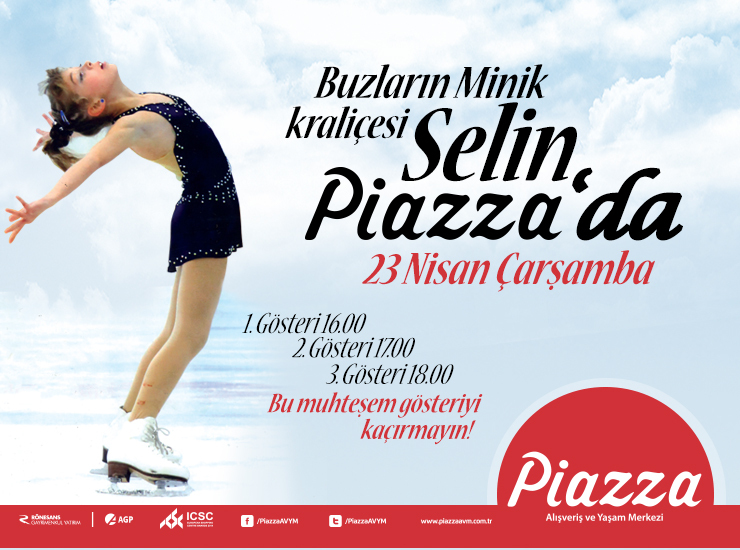 Buzların Minik Kraliçesi Selin Piazza'da
