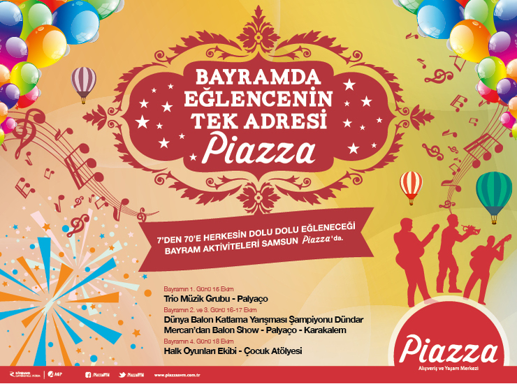 Bayramda Eğlencenin Tek Adresi Piazza